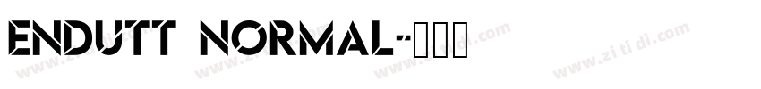 Endutt normal字体转换
